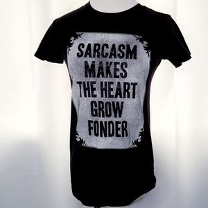 โSarcasm Makes the Heart Grow Fonderโ T-Shirt